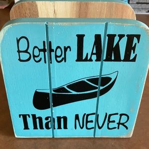 NWT lodge style with Better Lake Than Never design